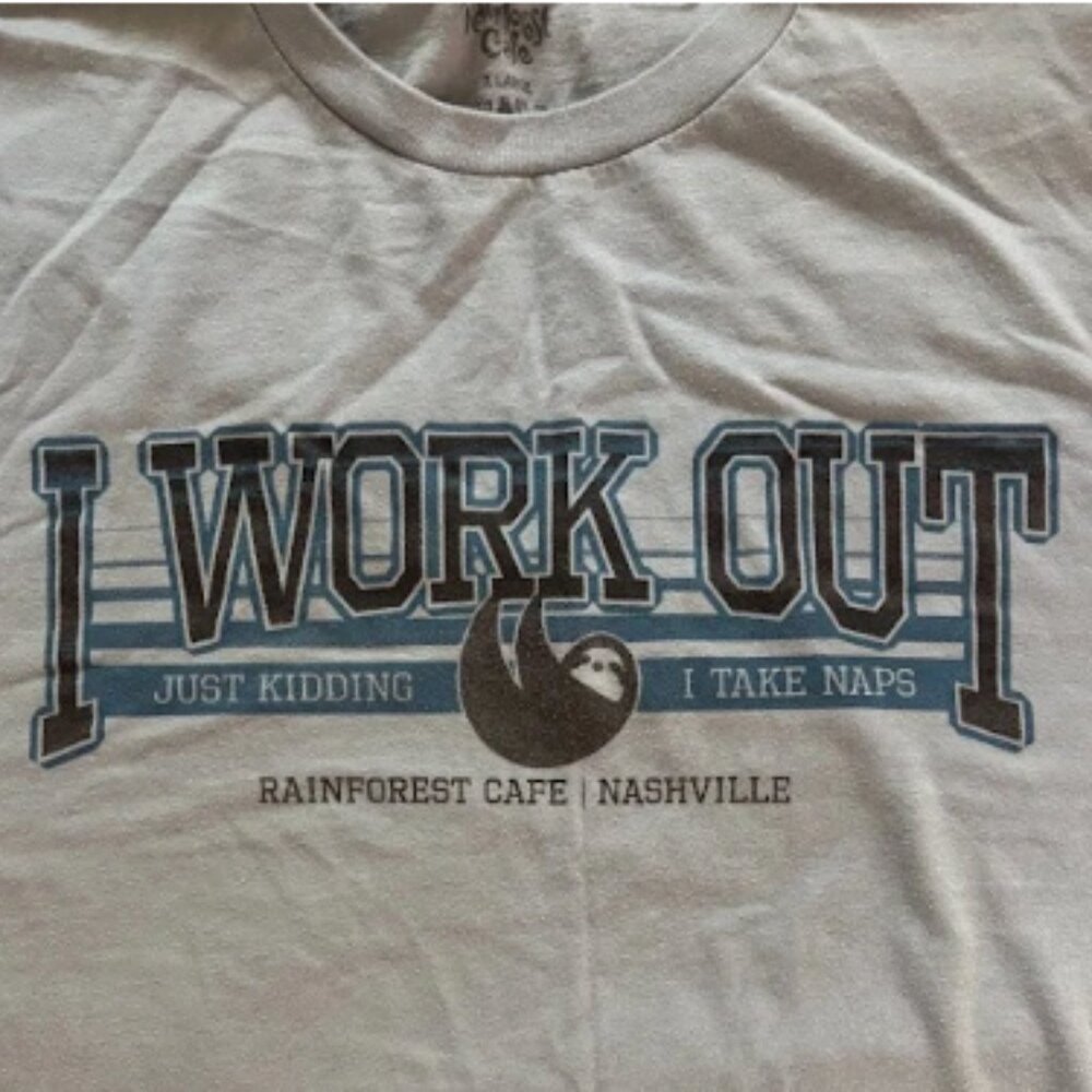 Rainforest Cafe "I Work Out Just Kidding" Sloth Shirt XL Nashville Funny Tee